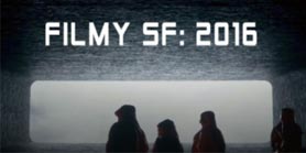 Najlepsze filmy science fiction 2016 - ranking top 35 filmów SF